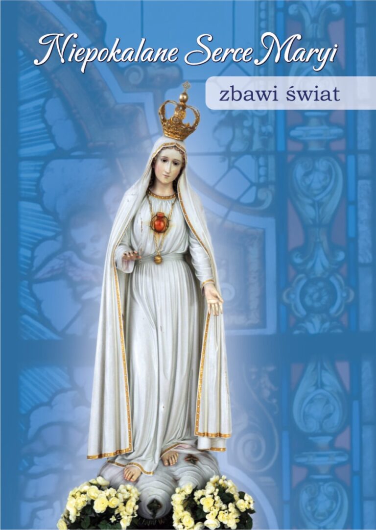Niepokalane Serce Maryi zbawi świat